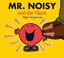 Mr. Noisy and the Giant (Mr. Men &
