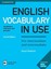 English Vocabulary in Use Pre-intermediate and Intermediate Book with Answers and Enhanced eBook : Vocabulary Reference and Practice