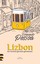 Lizbon Her Turistin Görmesi Gerekenler