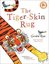 The Tiger-Skin Rug (Bloomsbury Paperbacks)