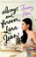 Always and Forever Lara Jean (To All the Boys Trilogy 3)