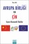 Avrupa Birliği ve Çin-Siyasi Ekonomik İlişkiler