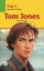 Tom Jones-Stage 4