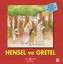 Hensel ve Gretel-İlk Okuma Kitaplarım