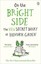 On the Bright Side: The new secret diary of Hendrik Groen