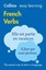 Easy Learning French Verbs (Collins Easy Learning French)