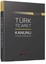 Son Değişikliklerle Türk Ticaret Kanunu ve İlgili Kanunlar