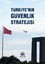 Türkiyenin Güvenlik Stratejisi