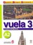 Vuela 3 Cuaderno de Ejercicios A2-İspanyolca Orta-Alt Seviye Çalışma Kitabı