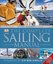 The Complete Sailing Manual (Dk Sports & Activities)