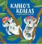 Kahlo's Koalas: The Great Artists Counting Book