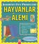 Hayvanlar Alemi-Şaşırtıcı Fen Projeleri