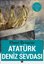 Atatürk ve Deniz Sevdası-Özel Atatürk Seti 10