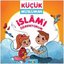 İslamı Öğreniyorum-Küçük Müslüman