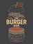 The Burger Book: Banging burgers sides and sauces to cook indoors and out