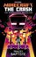 Minecraft: The Crash: An Official Minecraft Novel