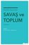 Savaş ve Toplum-Felsefe Açısından