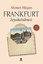 Frankfurt Seyahatnamesi-Notlar ve Lügatçe ile