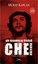 Che Guevara-Bir Adanmışlık Öyküsü