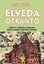 Elveda Otranto-Roma'yı Titreten Komutan Gedik Ahmed Paşa'nın Öyküsü