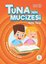 Tuna'nın Mucizesi-Tuna'nın Öyküleri 1