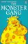 The Monster Gang (Young Reading (Series 1)) (3.1 Young Reading Series One (Red))