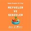 Meyveler ve Sebzeler: Bebek Kitapları 0-6 Ay
