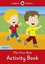 The Fun Run Activity Book - Ladybird Readers Starter Level A