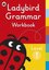 Ladybird Grammar Workbook Level 1 (Ladybird Grammar Workbooks)