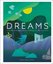 Dreams: Unlock Inner Wisdom Discover Meaning and Refocus your Life