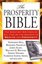Prosperity Bible: The Greatest Writings of All Time on the Secrets to Wealth and Prosperity