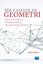 Bir Zamanlar Geometri-Geometri Tarihi ve Felsefesi Üzerine Monografik Bir Çalışma