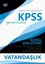 KPSS Genel Kültür Vatandaşlık Konu Anlatımı-Lisans Mezunları İçin