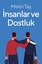 İnsanlar ve Dostluk