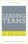Leading Teams In A Week: Team Leadership In Seven Simple Steps