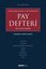 Pay Defteri-Pay ve Pay Senedi-Açıklamalı İçtihatlı Örnekli