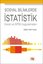 Sosyal Bilimlerde İstatistik-Excel ve SPSS Uygulamaları