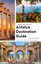 Antalya Destination Guide from Kaş to Gazipaşa