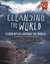 Universal Myths: Cleansing the World: Flood Myths Around the World 