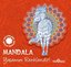 Mandala - Yaşamını Renklendir! - Büyüklere Boyama Kitabı