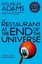 The Restaurant at the End of the Universe (The Hitchhiker's Guide to the Galaxy)