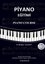 Piyano Eğitimi - 5.Seviye