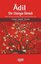 Adil Bir Dünya Ümidi Martha Nussbaum'un AhlakSiyaset ve Din Felsefesine Giriş - Bütün Eserleri 5