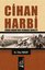 Cihan Harbi - Cihan Harbi'nde Osmanlı Devleti