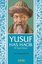 Yusuf Has Hacib - Bir Uygur Romanı