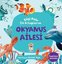 Okyanus Ailesi - Bilgi Dolu İlk Kitaplarım