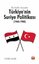 İki Darbe Arasında Türkiyenin Suriye Politikası 1960 - 1980