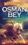 Osman Bey - Cihan Devletinin Doğuşu