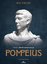 Pompeius - Osprey Büyük Komutanlar