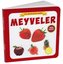 Meyveler - Türkçe - İngilizce İlk Bilgilerim Dizisi